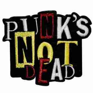 Punks Not Dead Punk Patch