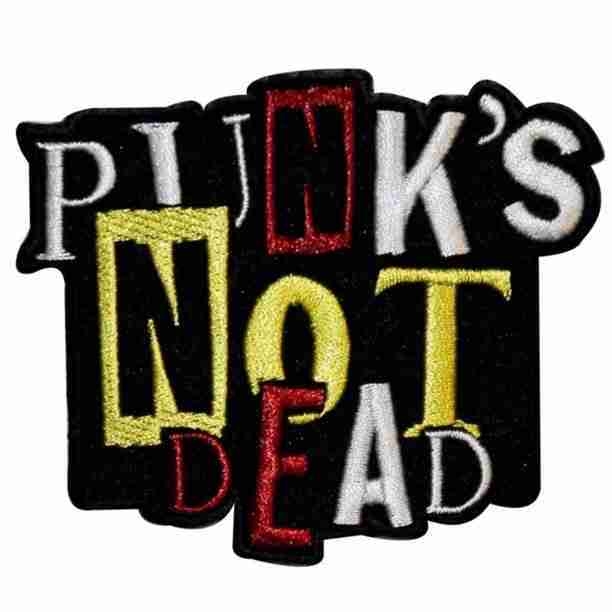 Punks Not Dead Punk Patch